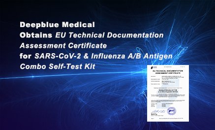 Anhui Deepblue Medical Obtains EU Technical Documentation Assessment Certificate for SARS-CoV-2 & Influenza A/B Antigen Combo Self-Test Kit