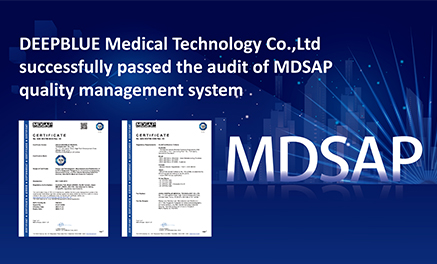 DEEPBLUE Medical Technology Co.,Ltd hat das Audit des MDSAP-Qualitätsmanagementsystems erfolgreich bestanden